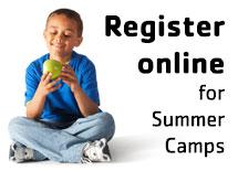 Register online for Summer Camps